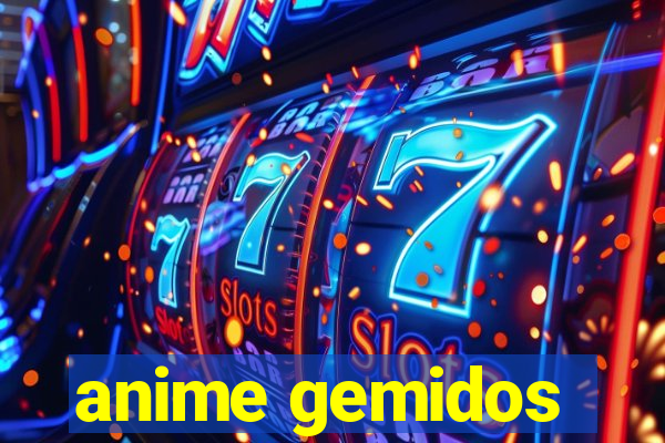 anime gemidos